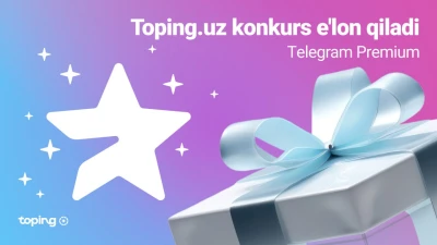 Toping.uzʼda aksiya: Obunachilarga Telegram Premium sovgʻa qilamiz